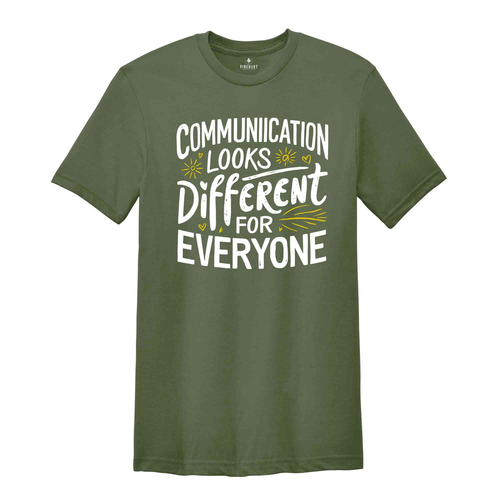 Communication Looks Different For Everyone Shirt, SLP Speech Therapist Shirt, Speech Language Gift, Speech Pathologist Shirt