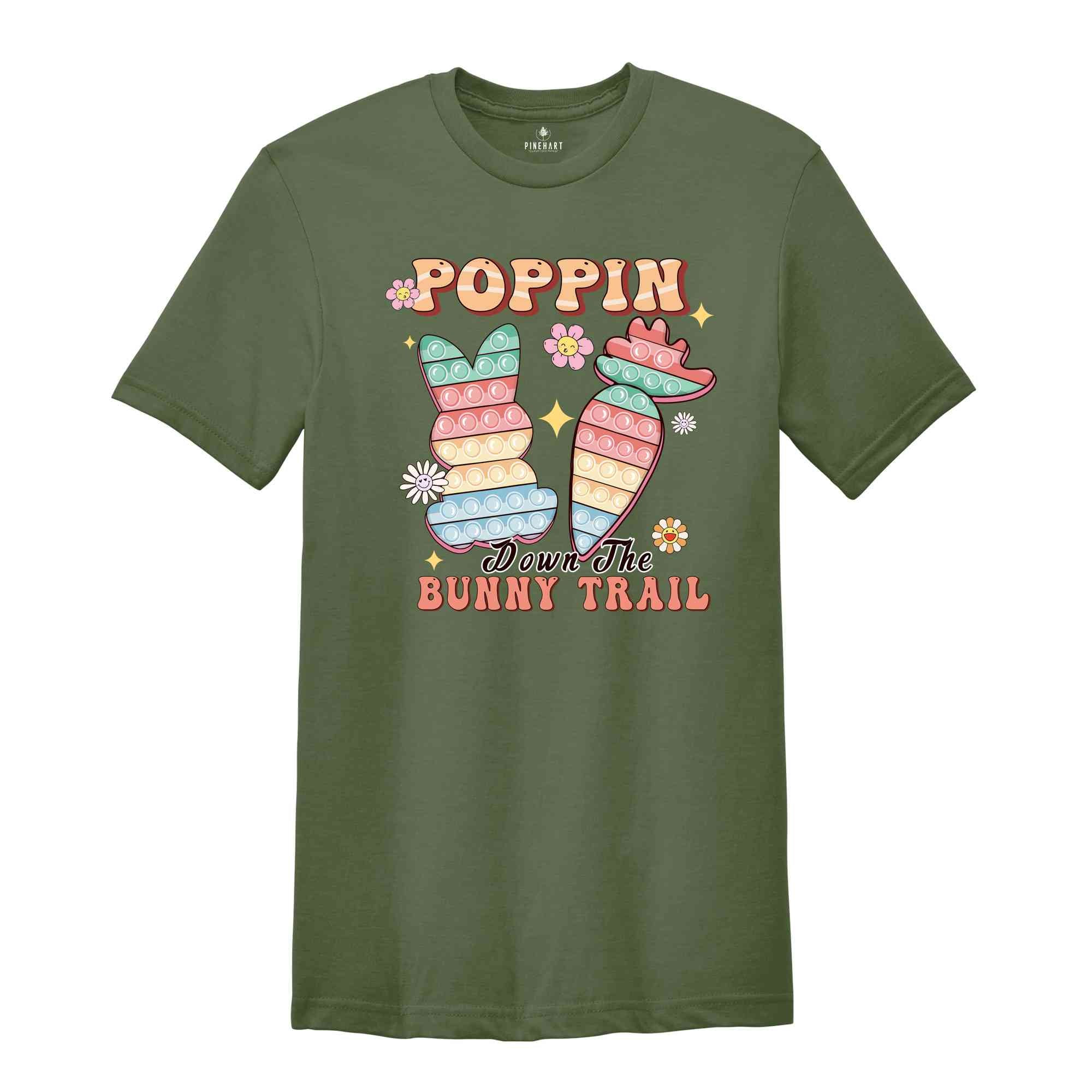 Poppin Down The Bunny Trail Shirt, Funny Easter Shirt, Retro Easter Shirt, Funny Bunny Shirt, Easter Day Gifts