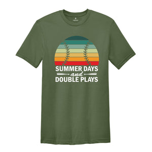 Summer Days and Double Plays Shirt, Baseball Shirt, Vacation Shirt, Baseball Lover Shirt, Game Day Shirt, Sport Shirt, Summertime Tee