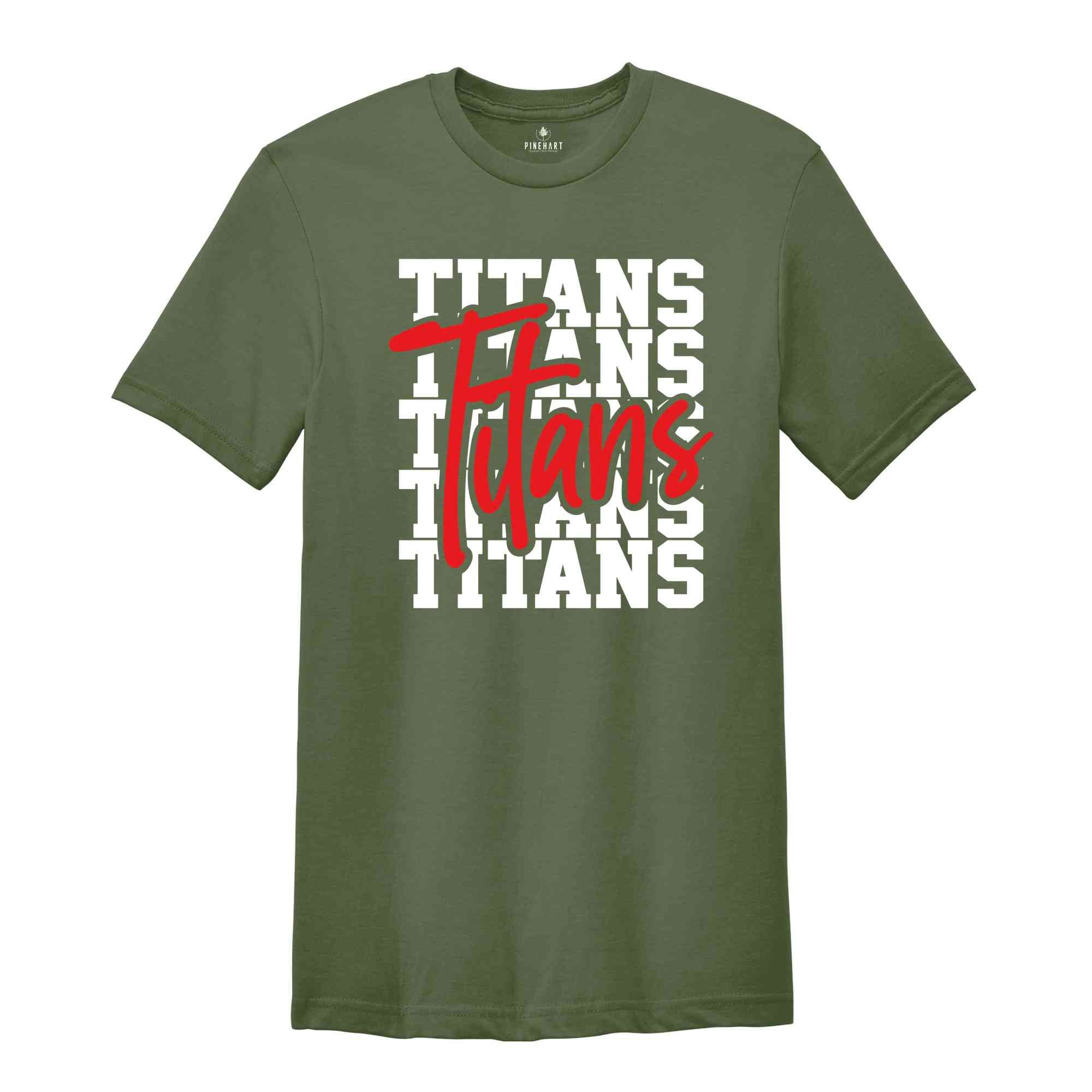 Team Mascot Shirt, Titans Team Shirt, Titans Team Spirit Shirt, Titans Fan Shirt, Titans School Shirt, Titans School Tee