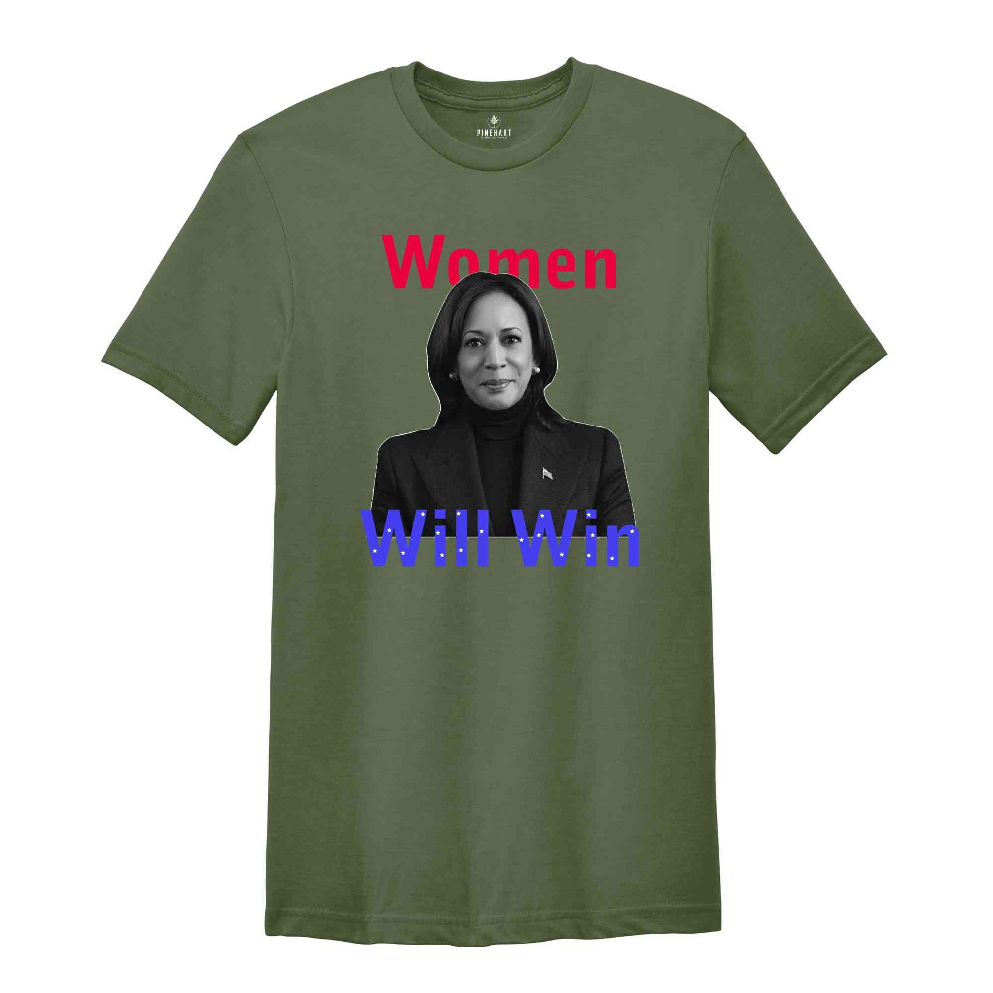 Women Will Win Shirt, Women's Voting Shirt, Kamala Harris 2024 Election Shirt, Kamala Harris Shirt, Feminist Shirt