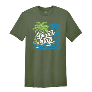 Beach Daze Shirt, Beach Bum Tshirt, Ocean Waves Shirt, Beach Sunset Shirt, Beach Party Tshirt, Island Life Shirt