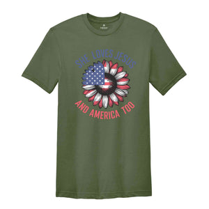 She Loves Jesus And America Too Shirt, 4th Of July Christian Shirt, Patriotic Christian Shirt, God Bless America Shirt