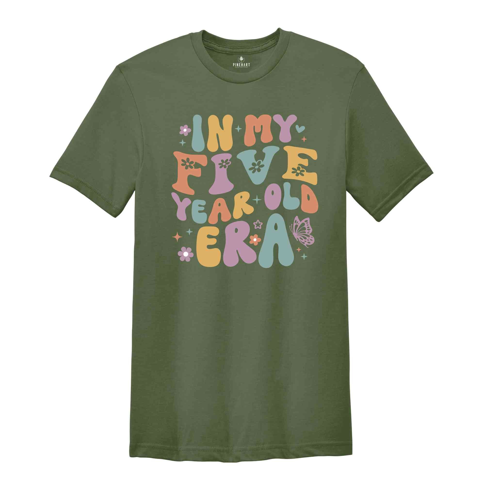 In My Five Year Old Era Shirt, Five Birthday Shirt, Kids Birthday Party Shirt, Birthday Celebrant Shirt, Birthday Kids Shirt, Kids Shirt