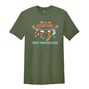 This Is My Christmas Movie Watching Socks Shirt, Christmas Party Shirt, Holiday Shirt, Family Reunion, Most Wonderful Time, Xmas Shirt