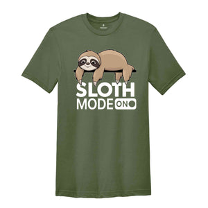 Sloth Mode On Shirt, Sloth Mode Shirt, Lazy Shirt, Funny Animal Shirt, Sloth Holiday Shirt, Funny Gifts For Women, Nap Shirt