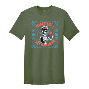 Time To Get Ship Faced Shirt, Funny Beach Shirt, Skeleton Themed Shirt For Women, Aesthetic Skull Shirt, Couple Shirt, Gift For Summer