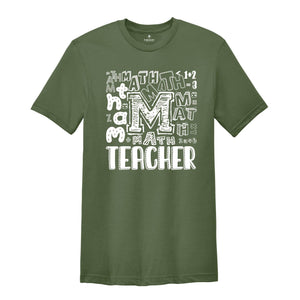 Math Teacher Shirt, Funny Math Teacher Shirt, Math Teacher Gift Tee, Math Teacher T Shirt, Math Teacher Typography Shirt,