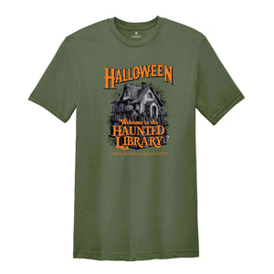 Halloween Haunted Library Shirt, Librarian Shirt Bookish Shirt Ghost Reading Shirt Teacher Shirt Banned Books Shirt Bookish Halloween