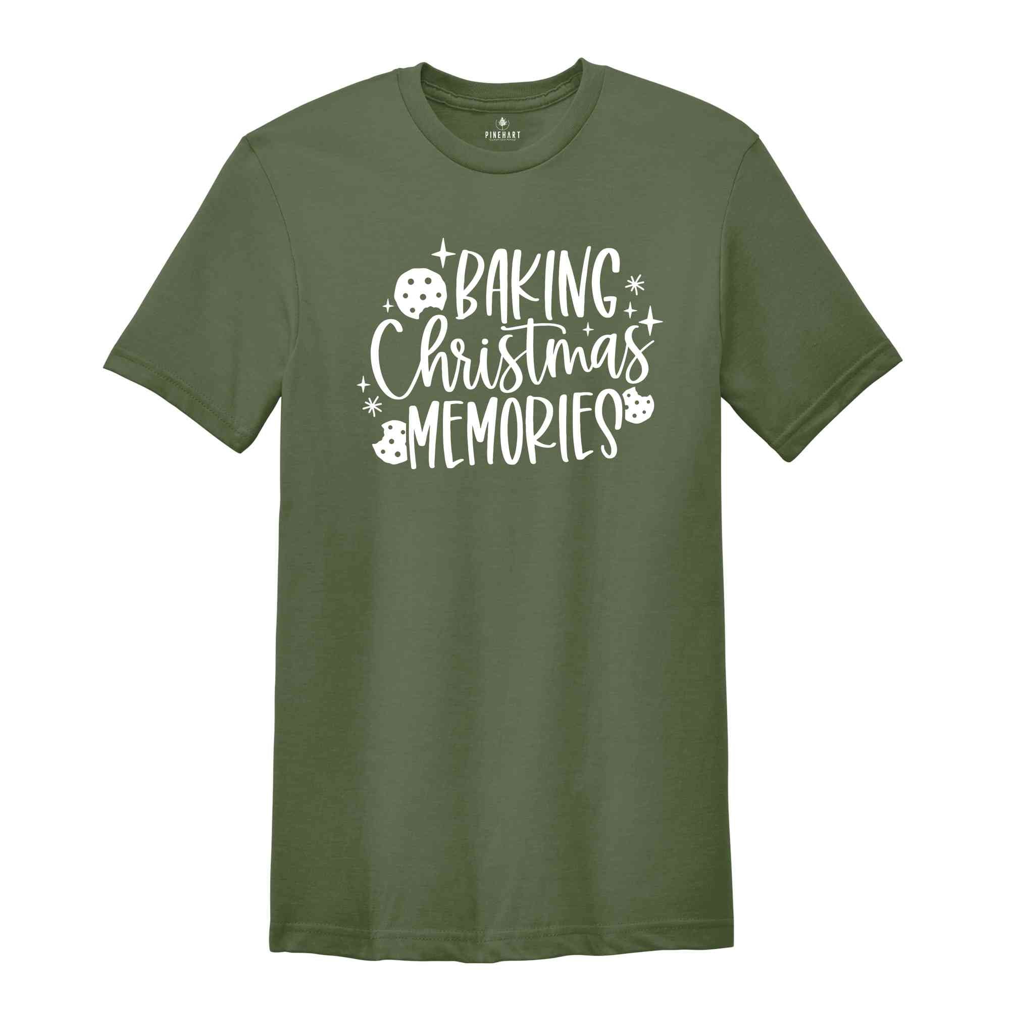 Baking Christmas Memories Shirt, Funny Christmas Shirt, Cute Christmas Shirt, Christmas Cookie Shirt, Christmas Party Shirt, Holiday Shirt,