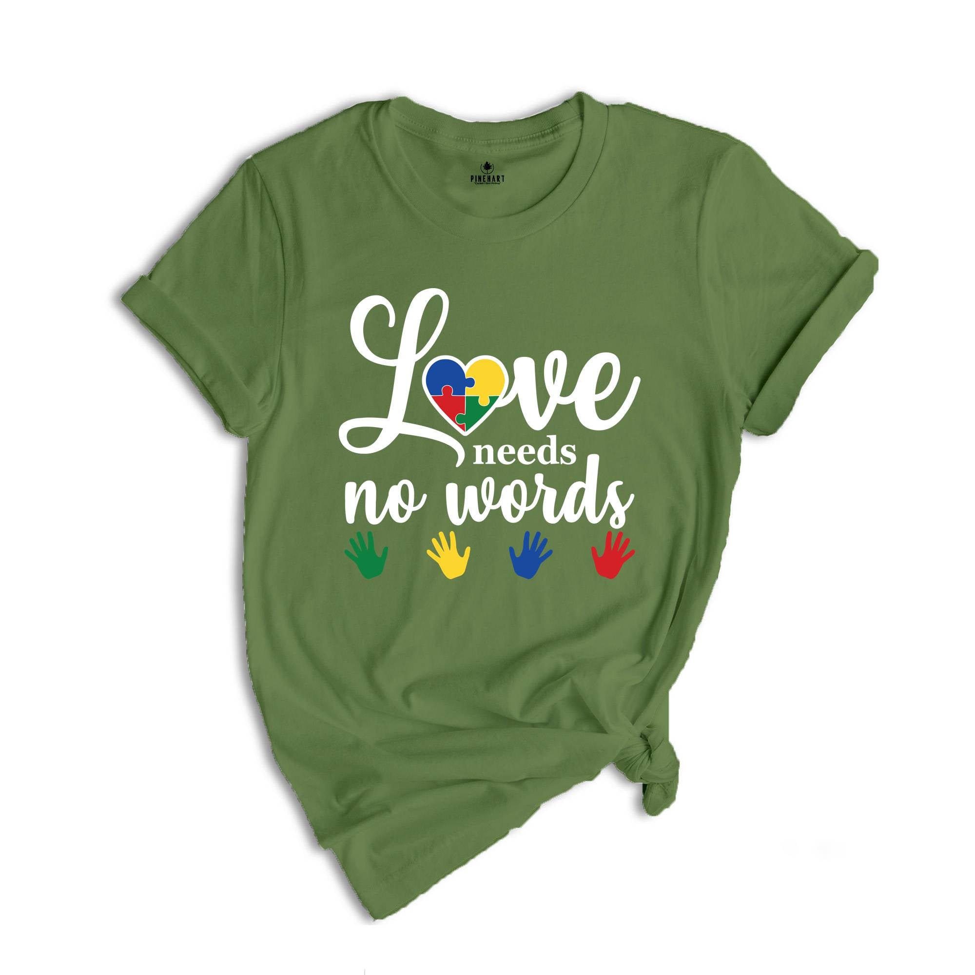 Love Needs No Words Shirt, Sign Language Shirt, Deaf Awareness Shirt, Sign Language Teacher Shirt, ASL Shirt, ASL Gift, Special Education Te