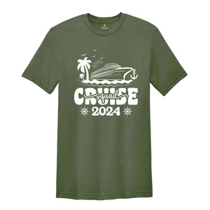 Cruise Squad 2024, Cruise Shirt, Cruise Trip Shirt, Cruise Crew Shirt, Cruise Squad Shirt, Group Cruise Shirt, Family Vacation Shirt