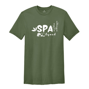 Spa Squad T-shirt, Spa Girls Shirt, Work Hard Spa Harder Apparel, Spa Technician Tee, Massage Therapist Gift