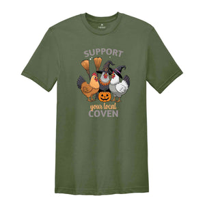 Support Your Local Coven Shirt, Trendy Halloween Shirt, Chicken Witch Shirt, Fall Chickens Shirt, Funny Fall Shirt, Cute Pumpkin Shirt