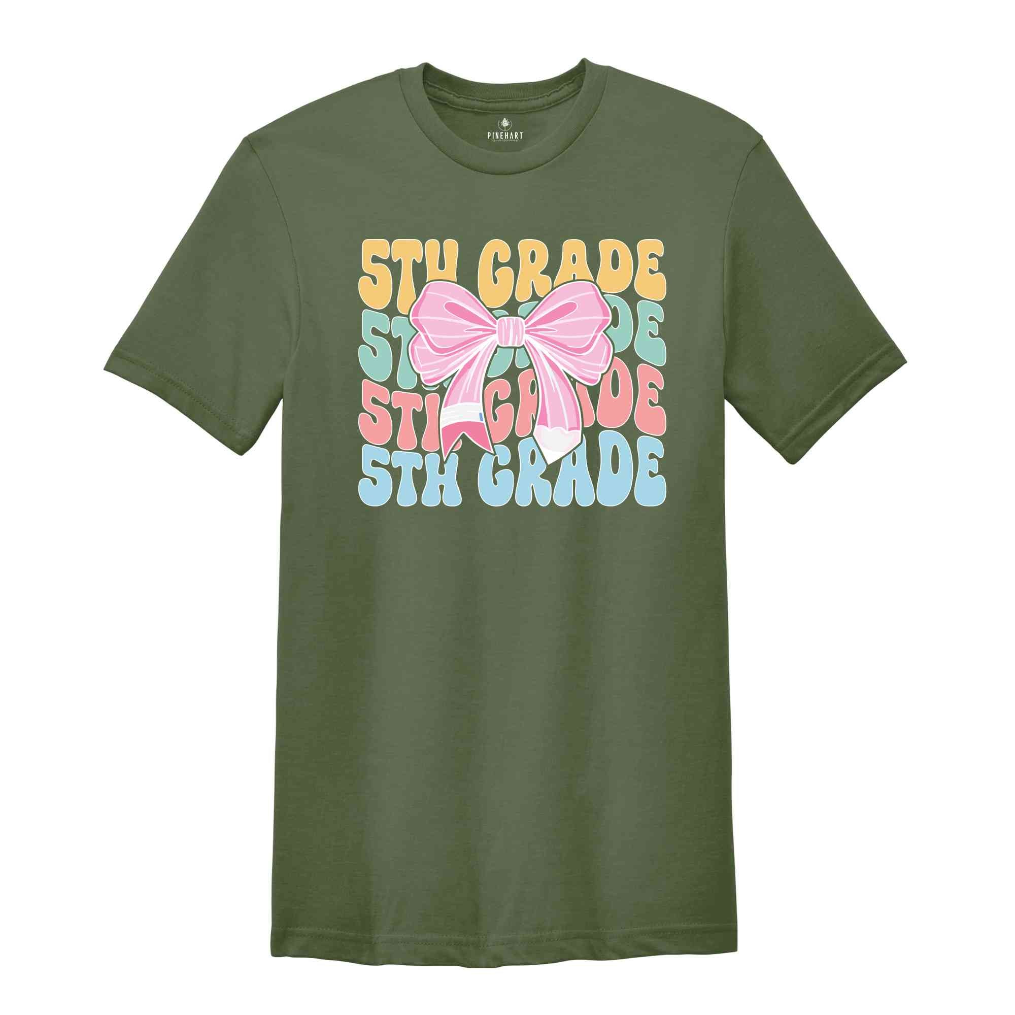 5th Grade Teacher Coquette Shirt, Teacher Pencil