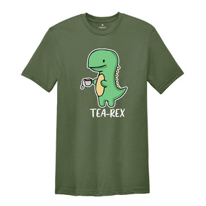 Tea-Rex Dinosaur Shirt, Funny Dinosaur Shirt, Tea Lover Gift, Cute Dinosaur Shirt, Tea Party Shirt, Funny Birthday Dinosaur Shirt