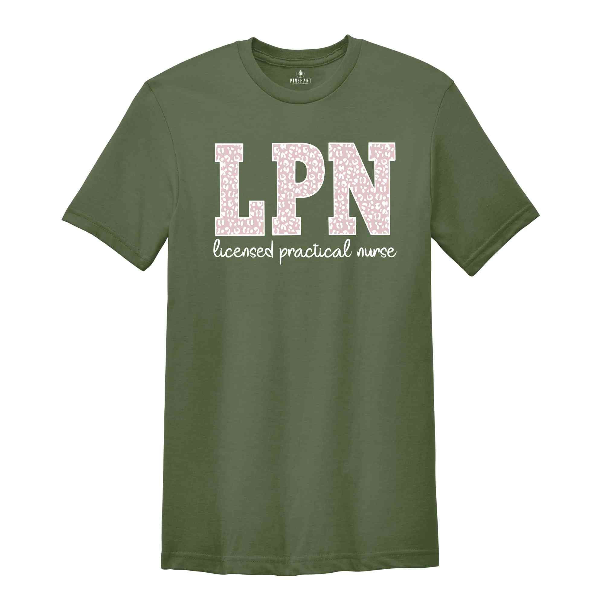 LPN Licensed Practical Nurse Shirt, LPN Shirt, Nurse Shirt, Nurse Life Shirt, Leopard Nurse Shirt, Gift for Nurse