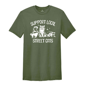 Support Local Street Cats Shirt, Vintage Raccoon Shirt, Vintage Shirts, Raccoon Shirt, Funny Shirts, Funny Trash Cat Shirt