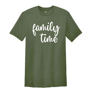 Family Time Shirts, Family Shirts, Personalized Family Time Shirt, Family Vacation Shirt, Family Holiday Shirt, Funny Family Shirt