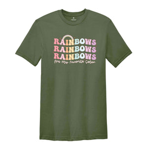 Rainbows Are My Favorite Color Shirt, Human Rights Shirt, Love Is Love Shirt, Trans Pride Shirt, LGBTQ Pride Shirt, Pride Ally Shirt