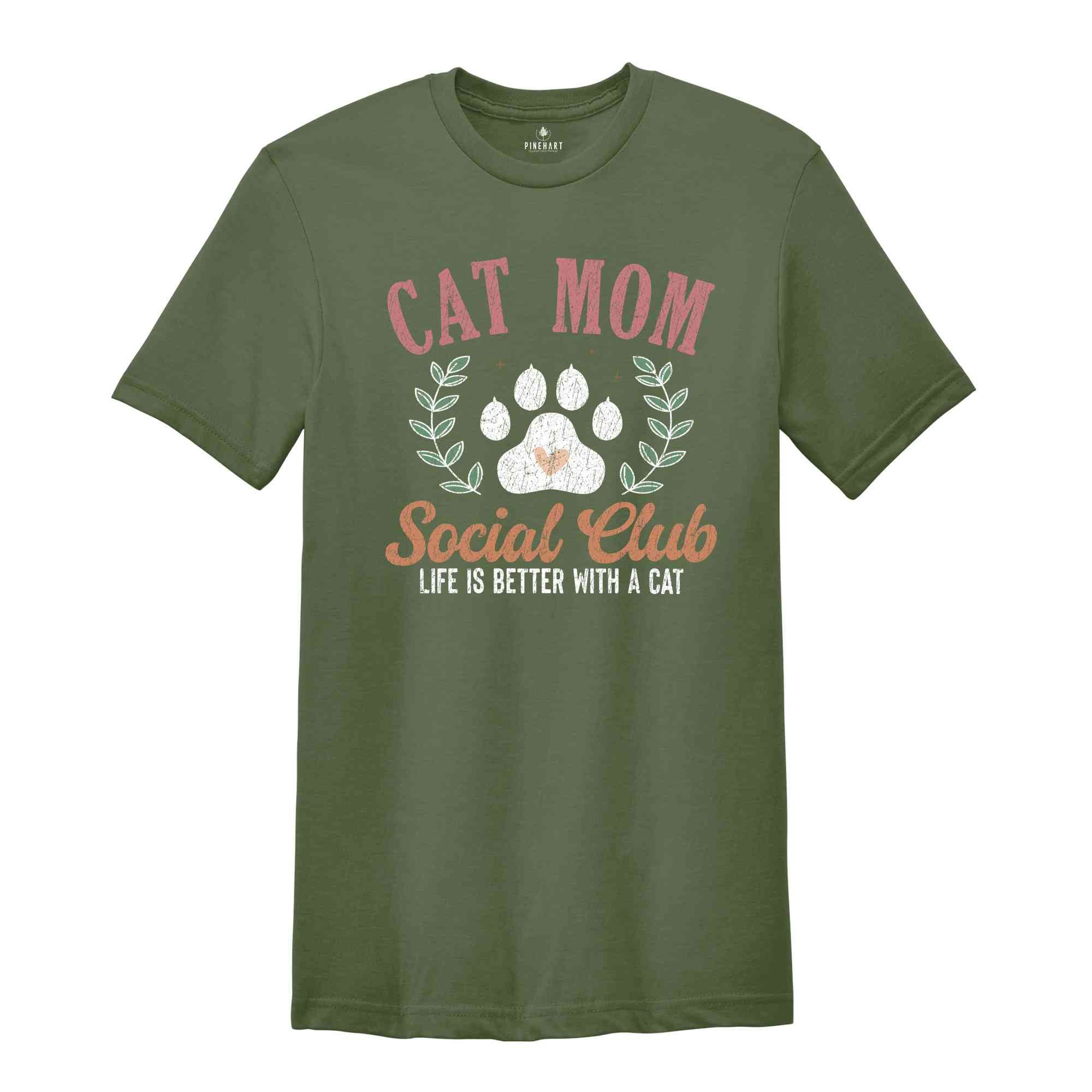 Cat Mom Social Club Shirt, Cat Mom Shirt, Cat Mama Shirt, Cute Cat Mom Shirt, Cat Owner Shirt, Cat Lover Shirt, Cat Shirt, Funny Mom Shirt