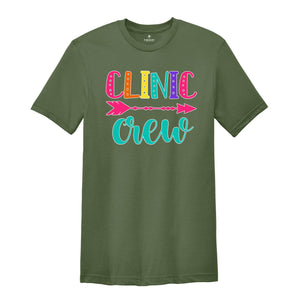 Clinic Crew Shirt, School Nurse T-Shirt, Nurse Crew Shirt, Nurse Life T-Shirt, Gift for Nurse, Nurse Appreciation Shirt