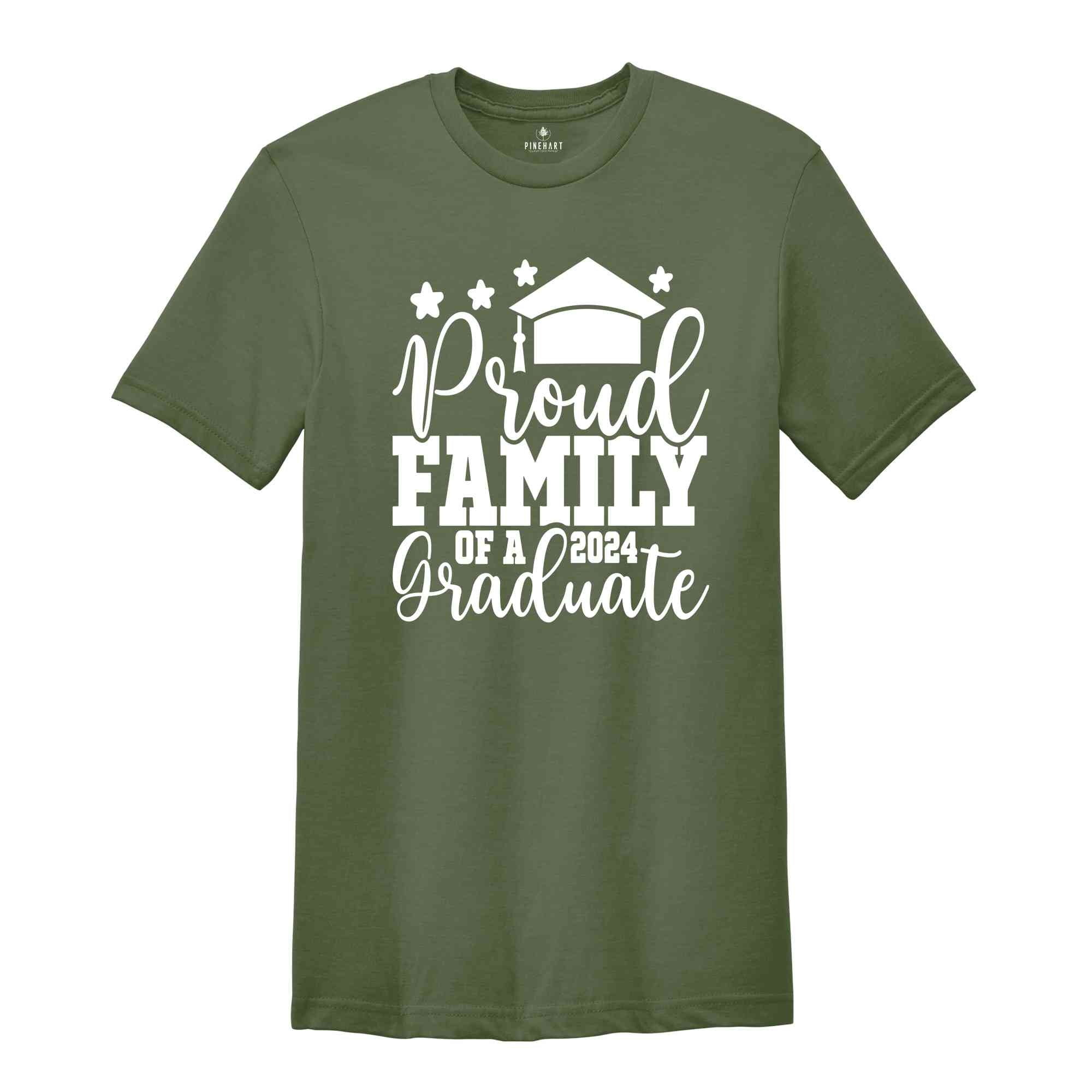 Proud Family Of A 2024 Graduate T-Shirt, Graduate Shirt, Graduation Party T-Shirt, Graduation Gifts, Class Of 2024 Shirt