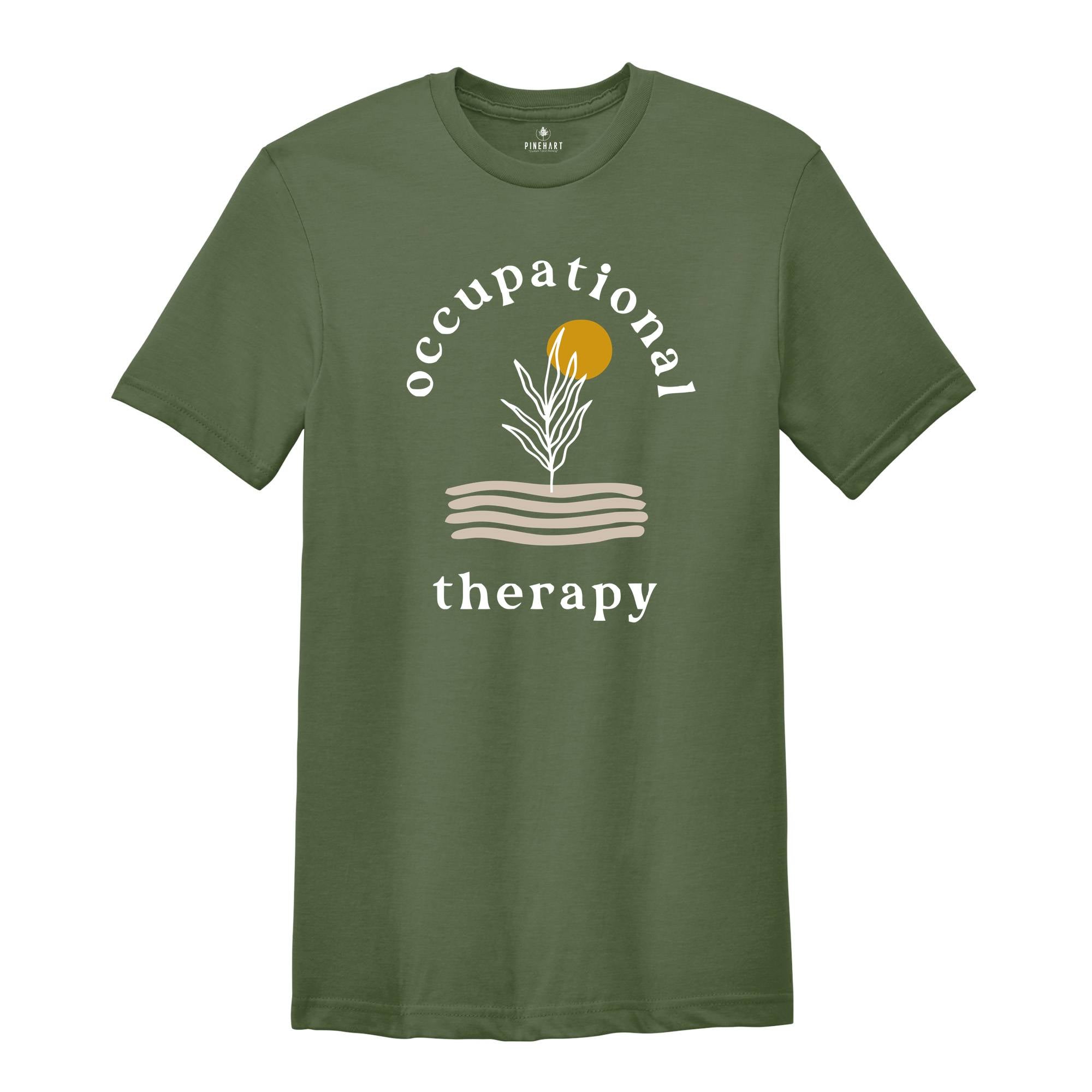 Occupational Therapy Shirt, Occupational Therapy, OT Shirt, OTA Shirt, Occupational Therapy Gifts, Occupational Therapy Assistant