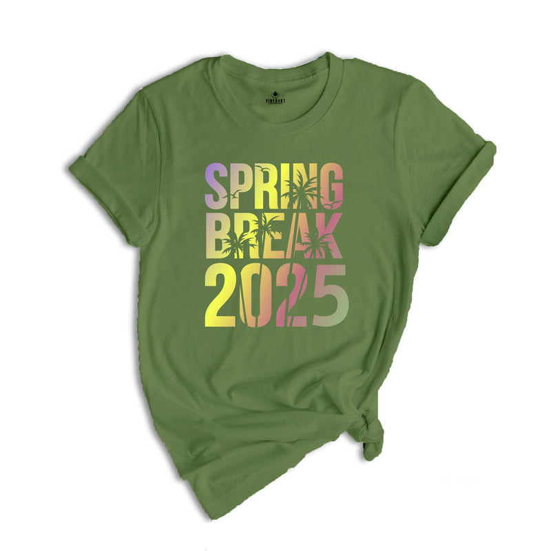 Spring Break 2025 Shirt, Vacation Shirt, Spring Break Shirt, Spring Shirt, Spring Vibes Shirt, Summer Shirt, Cute Mom Shirt