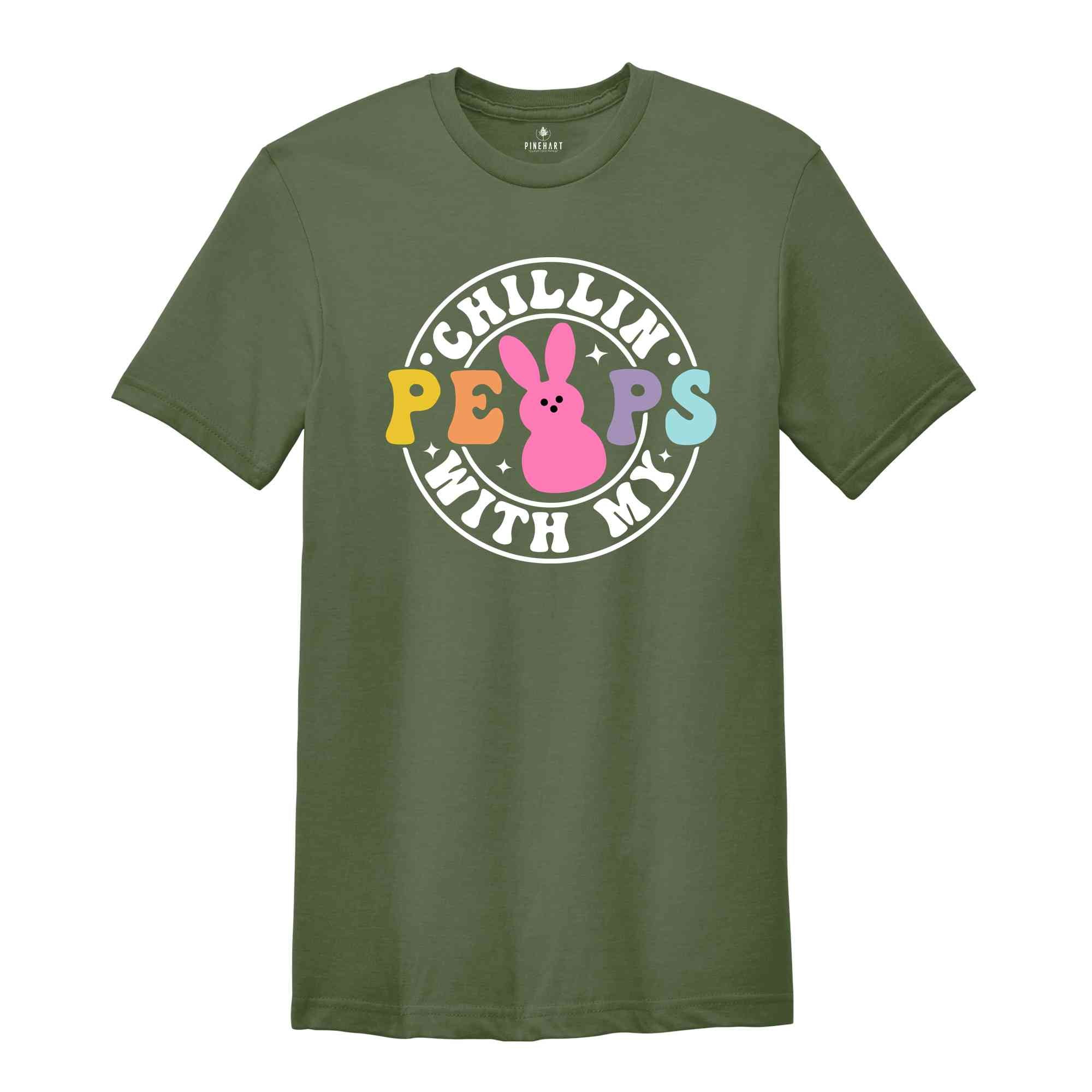 Chillin With My Peeps Shirt, Easter Shirt, Easter Bunny Shirt, Cute Easter Shirt, Trendy Bunny Shirt, Jesus Shirt