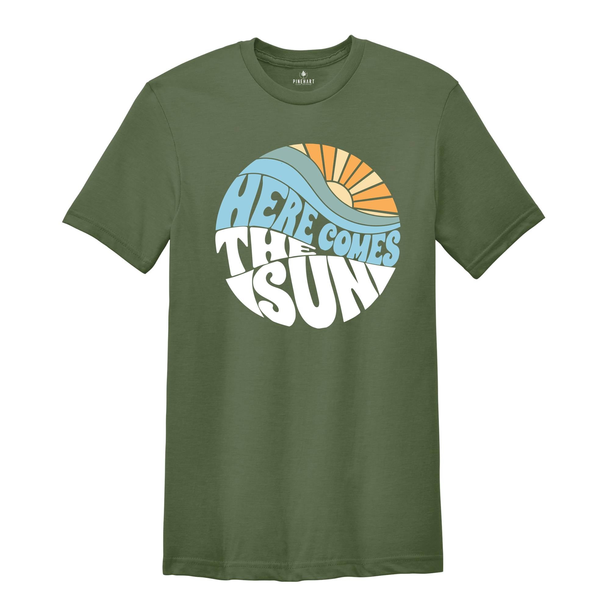 Here Comes The Sun Shirt, Summer Shirt, Vacation Shirt, Summer Trip Shirt, Beach Vibes Shirt, Beach Shirt, Vacay Mode Shirt