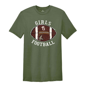 Girls Football Shirt, Football Lover Shirt, Game Day Shirt For Girls, Football Lover Gift Tee, Football Lover Girl Tee