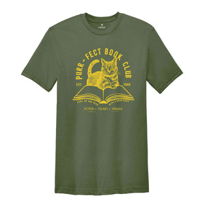 The Purr-fect Cat Bookish Shirt, Book Club T-shirt For Cat Lovers, Reading t-shirt, Books Reading, Gift for Cat Lover, Book lover gift