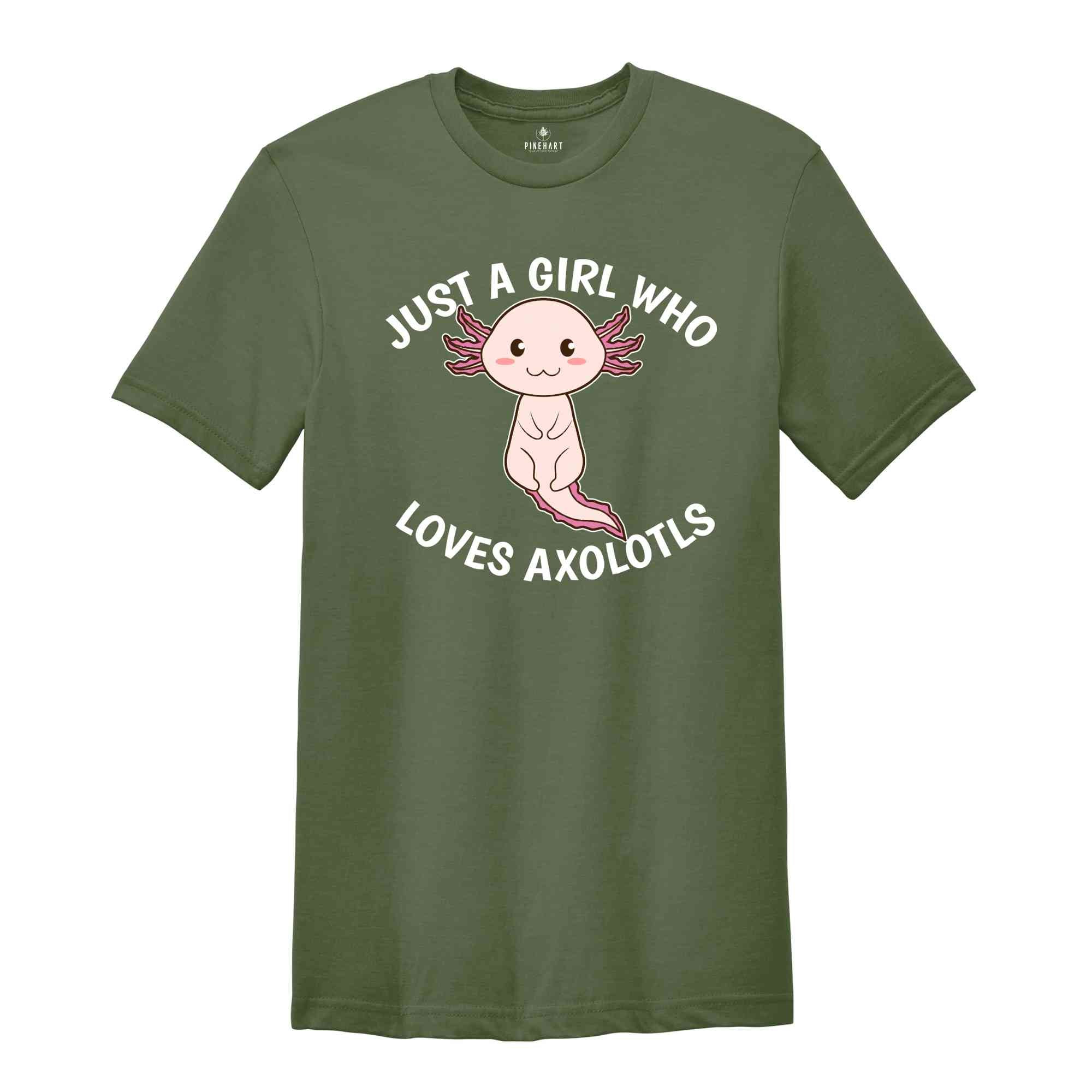 Just A Girl Who Loves Axolotls Shirt, Cute Axolotl T-Shirt, Cute Animal Shirt, Axolotl Lover Shirt, Axolotl Apparel