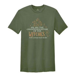 We Are the Granddaughters of the Witches You Could Not Burn Salem Witch Shirt, Moon Phases Shirt, Witchy T-Shirt, Salem Tee