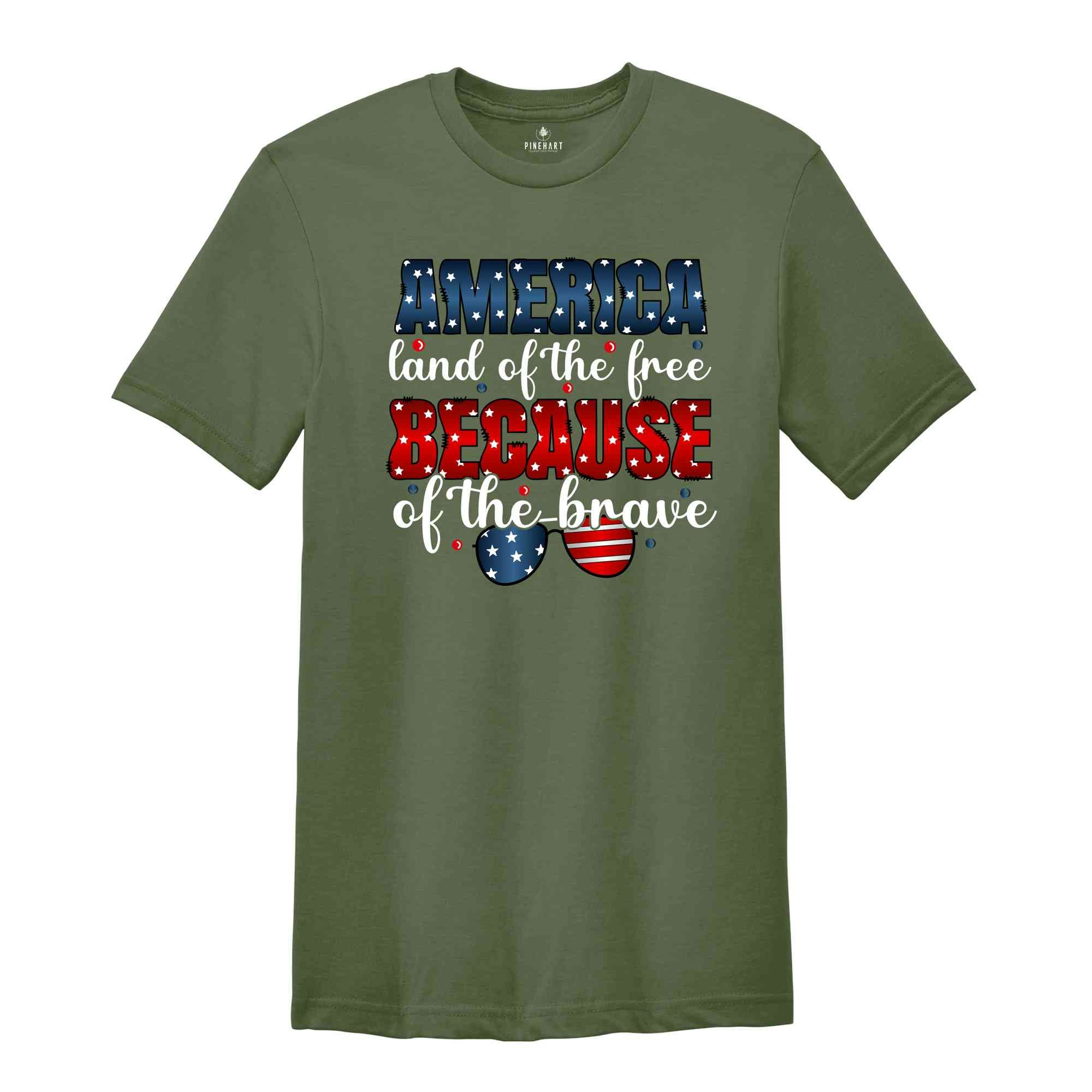 America Land Of The Free Because Of The Brave Shirt, Patriotic Shirt, Independence Day Shirt, 4th Of July Shirt, Retro America Shirt