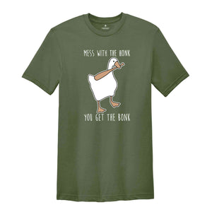 Mess With The Honk You Get The Bonk Shirt, Funny Goose Shirt, Funny Bird Shirt, Bonk Tee, Goose Lover Shirt, Silly Goose