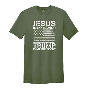 Jesus is My Savior Trump is My President T-Shirt, Trump 2024 Tee, Campaign Shirt, Religious Political Gifts, Usa Elections Shirt