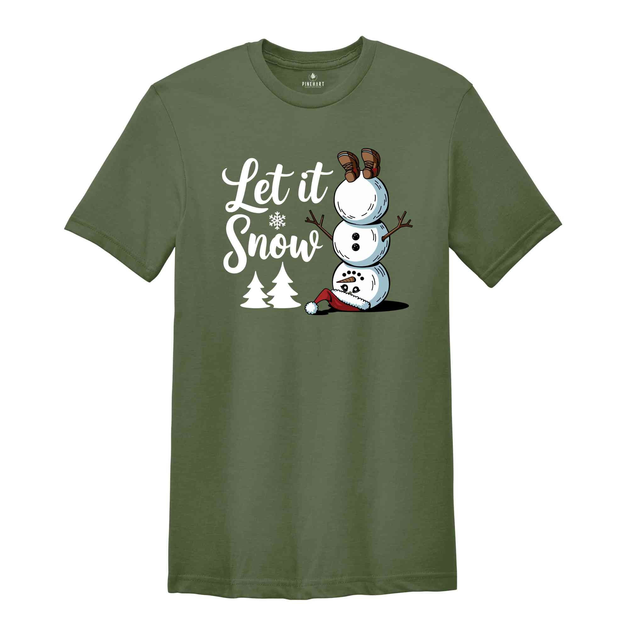 Let it Snow Shirt, Christmas Snowman Shirt, Christmas Shirt, Winter Shirts, Snowman Shirt, Funny Snowman Shirt, Jesus Shirt