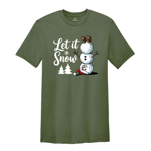 Let it Snow Shirt, Christmas Snowman Shirt, Christmas Shirt, Winter Shirts, Snowman Shirt, Funny Snowman Shirt, Jesus Shirt