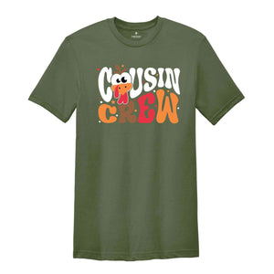 Cousin Crew Thanksgiving T-Shirt, Matching Thanksgiving Shirts, Family Shirts, Autumn Tee, Thanksgiving Dinner Matching Shirts