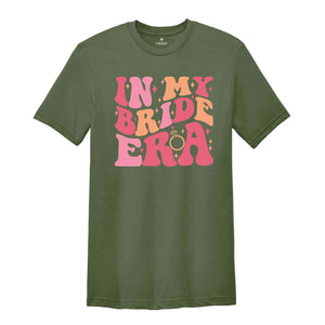 In My Custom Era Shirt, Bachelorette Party Shirt, Bridesmaid Shirt, In My Bridal Party Shirts, In My Engaged Shirt, Girls Party Matching Tee