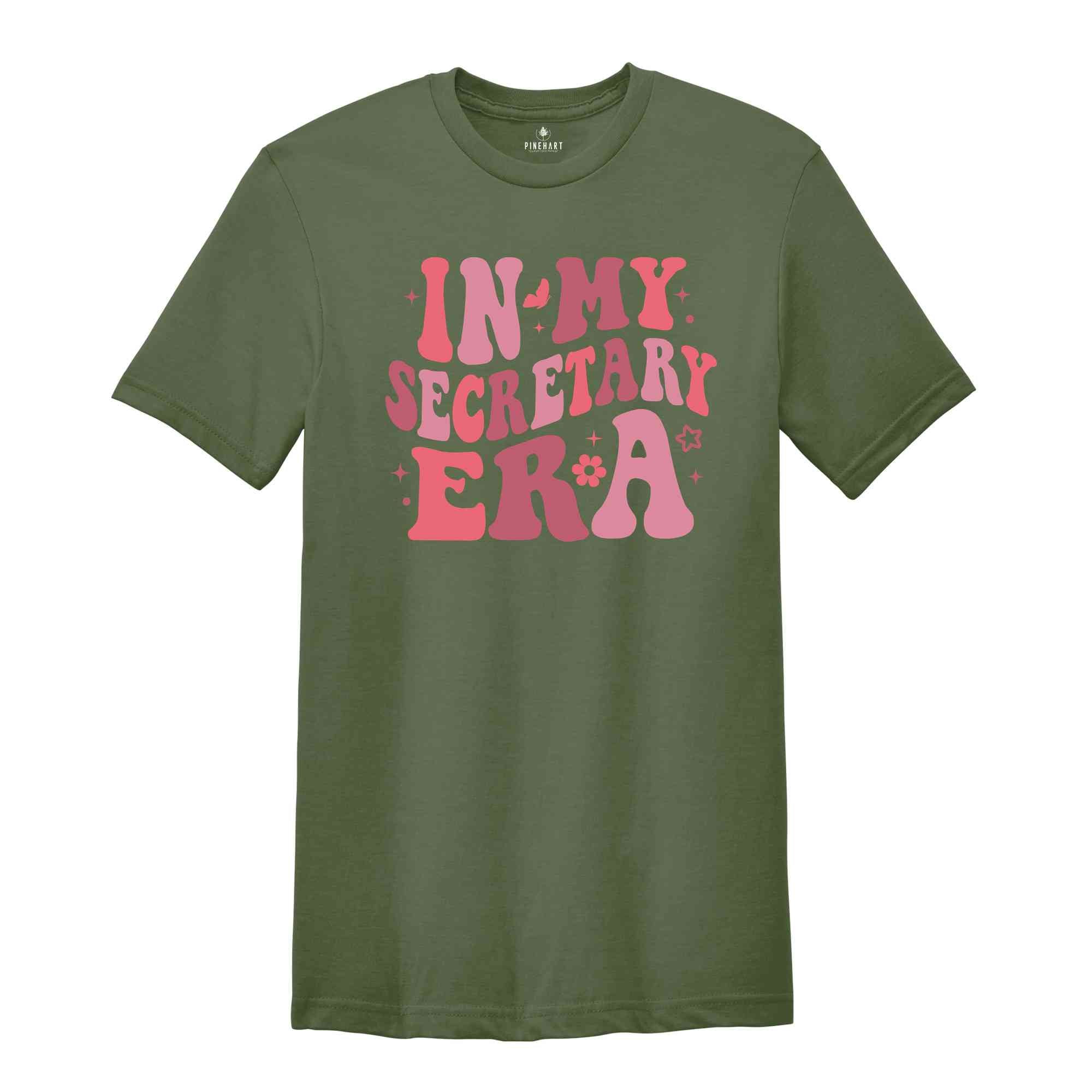 In My Secretary Era Shirt, Secretary Shirt, Office Shirt, Office Gift, New Job Shirt, Funny Secretary Shirt, Secretary Mode Shirt