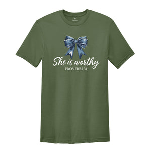 She is Worthy Bow Shirt, Women's Christian Shirts, Cute Christian Coquette T-Shirt, Girly Faith Shirt, Christian Shirt