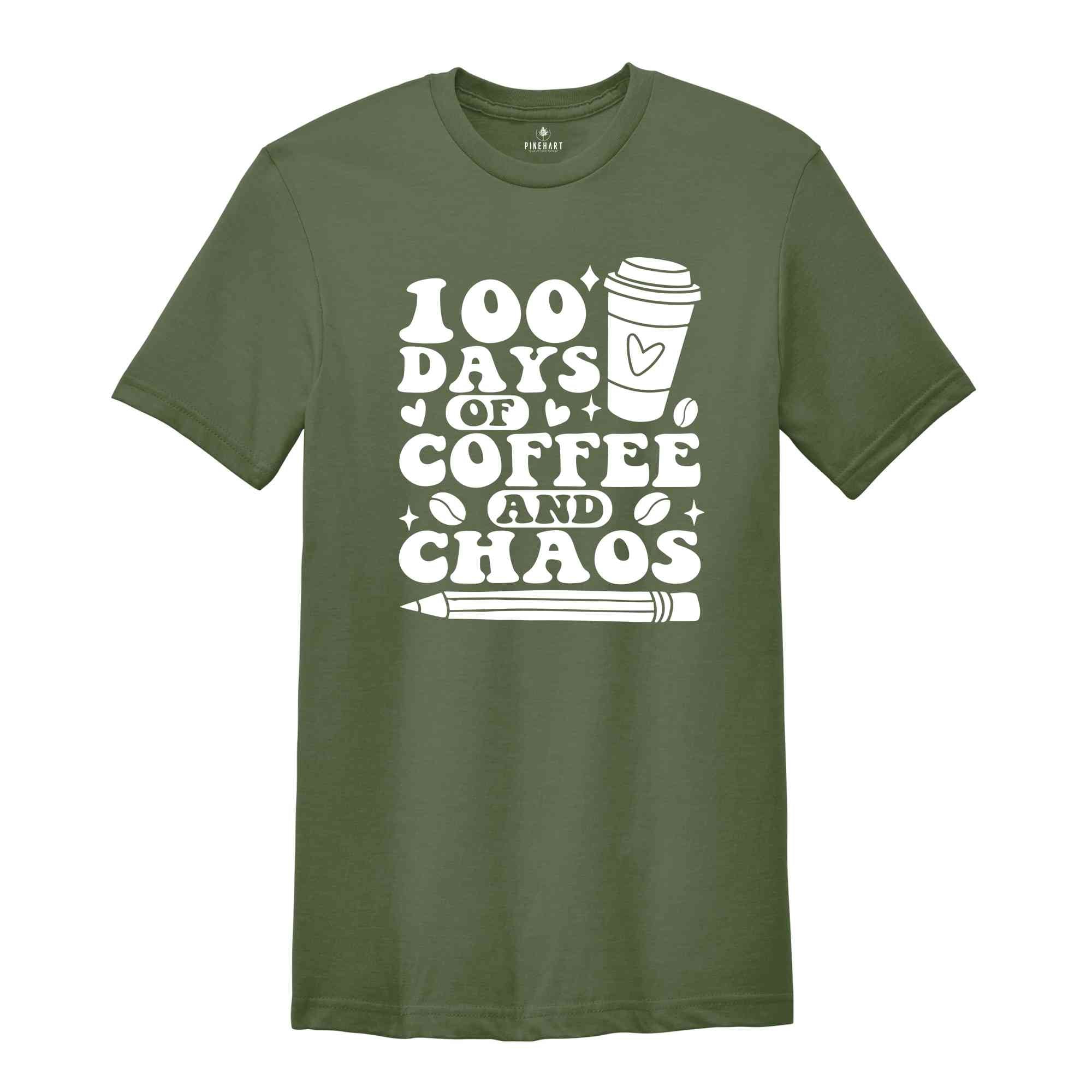 100 Days of Coffee And Chaos T-Shirt, Funny Teacher Shirt , 100th Day Of School Teacher Shirt, Back to School Shirt