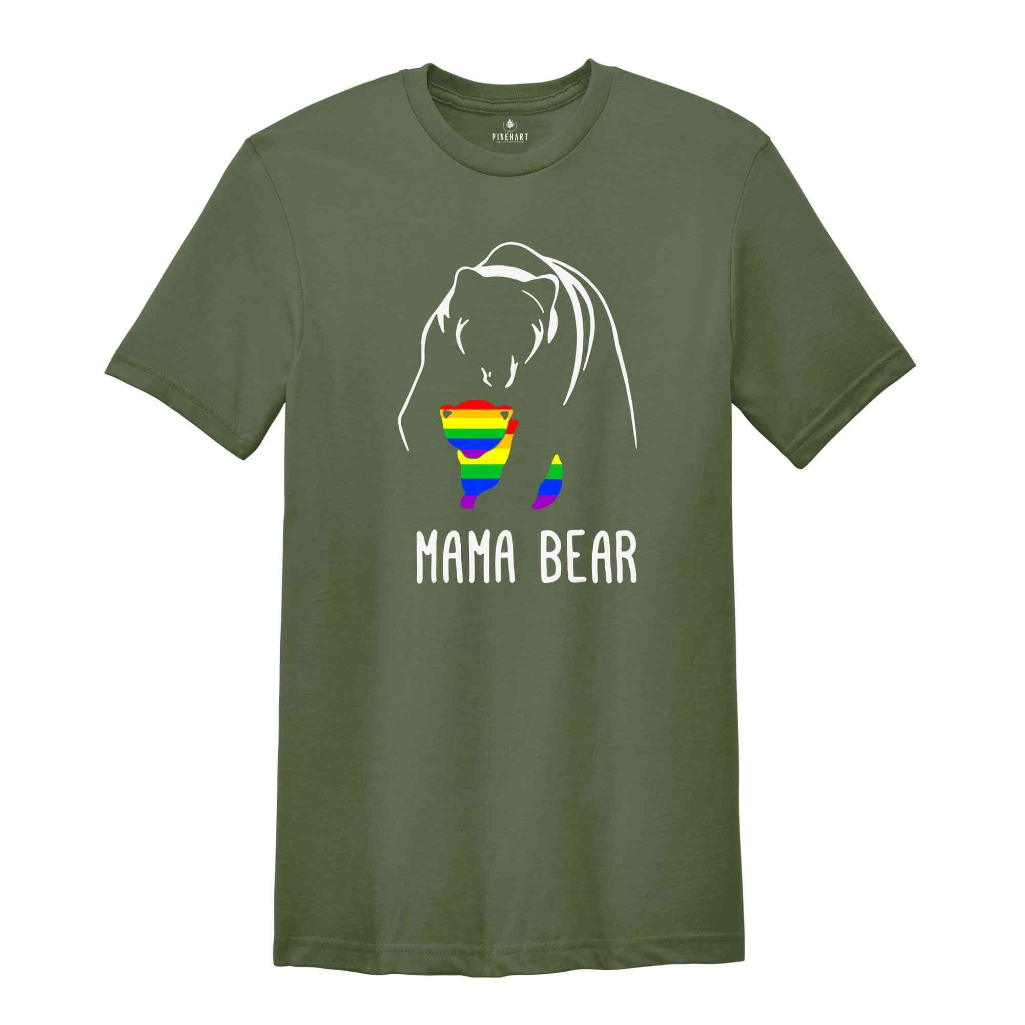 LGBT Mama Bear Shirt, LGBT Support Shirt, Pride Parade Shirt, Pride Family Shirt, Proud Mom Shirt, Human Rights Shirt, Equality Shirt