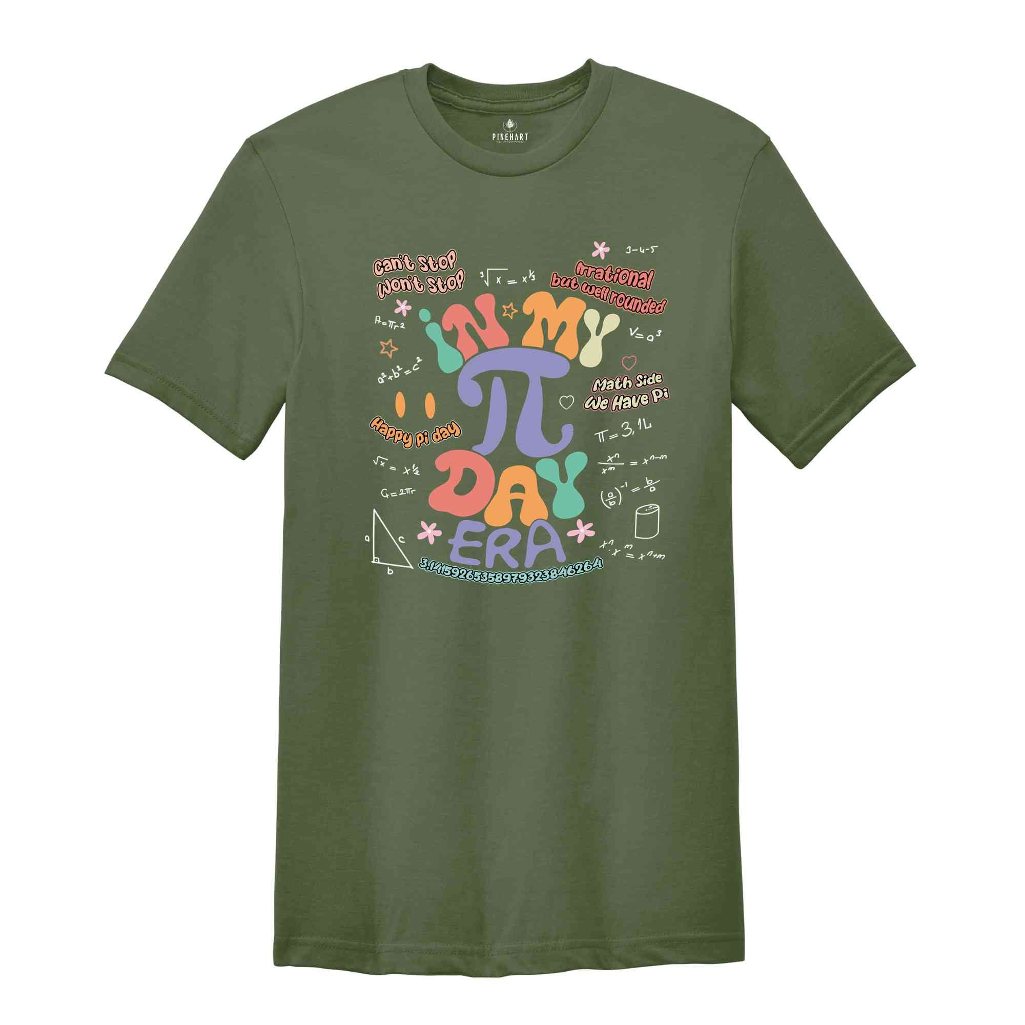 In My Pi Day Era Shirt, Math Teacher Era Tee, Pi Day Shirt, Math Teacher, Algebra Teacher Tee, Pi Day Gift, Pi Day T-Shirt