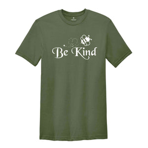 Be Kind T-shirt, Positive Graphic Tees, Motivational Shirt, Mental Health Vneck Shirt, Gift for Her, Kindness Shirt, Inspirational Shirt