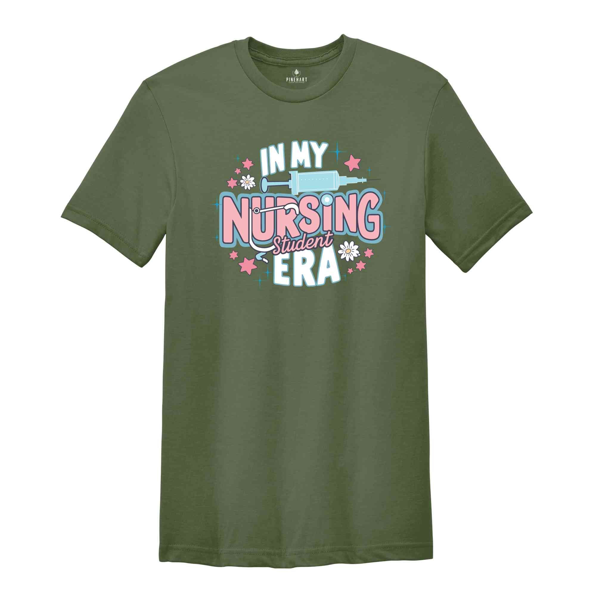 In My Nursing Student Era Shirt, Nurse T-shirt, Nursing Graduation Gift, Custom Nurse Shirt, Nursing School Tee, Gift For Nurse