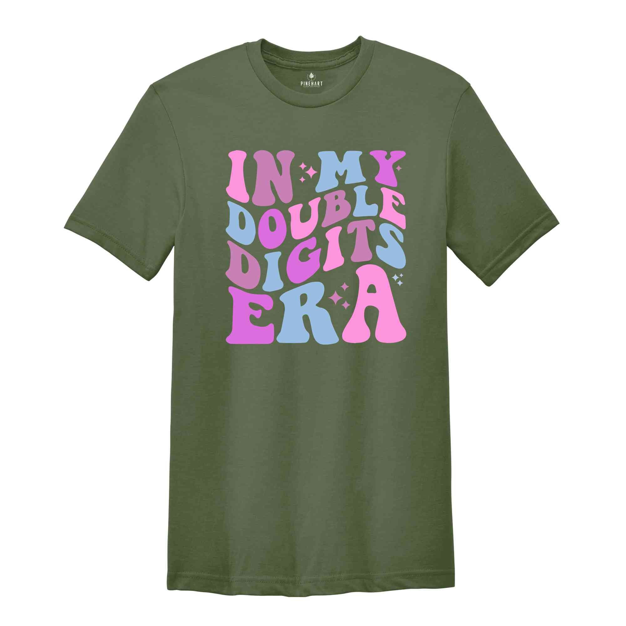 In My Double Digits Era Shirt, Double Digits Shirt, Birthday Shirt, Birthday Party Shirt, Birthday Girls, 10th Birthday Shirt